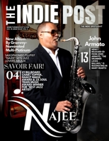 The Indie Post Najee Dec. 10, 2022 Issue Vol. 2 B0BMJS7QLY Book Cover