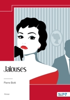 Jalouses (French Edition) B0DYNQ1NCY Book Cover