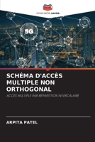 SCHÉMA D'ACCÈS MULTIPLE NON ORTHOGONAL: ACCÈS MULTIPLE PAR RÉPARTITION INTERCALAIRE 6204165224 Book Cover