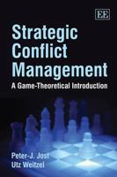 Strategic Conflict Management: A Game-Theoretical Introduction 1840648376 Book Cover