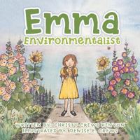 Emma Environmentalist 1546257888 Book Cover