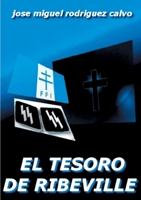 El tesoro de Ribeville (Spanish Edition) 2322204773 Book Cover