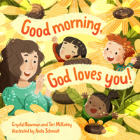 Good Morning, God Loves You 1496473272 Book Cover