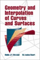 Geometry and Interpolation of Curves and Surfaces 0521159393 Book Cover