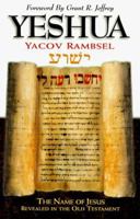 Yeshua : The Name of Jesus Revealed in the Old Testament 0849940974 Book Cover