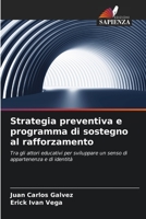 Strategia preventiva e programma di sostegno al rafforzamento (Italian Edition) 6206456757 Book Cover