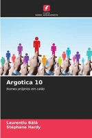 Argotica 10: Nomes próprios em calão 6205809230 Book Cover