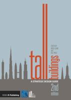 Tall Buildings: A Strategic Design Guide 1859466184 Book Cover