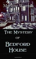 The Mystery of Bedford House 109322598X Book Cover