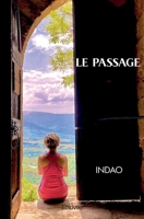 LE PASSAGE (French Edition) 2414588640 Book Cover
