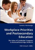 Workplace Priorities and Postsecondary Education 383643640X Book Cover