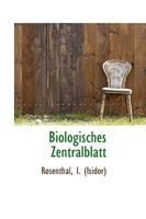 Biologisches Zentralblatt 1110756909 Book Cover