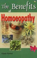 Benefits of Homeopathy 1845576268 Book Cover