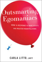 Outsmarting Egomaniacs 1963827007 Book Cover