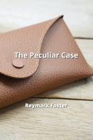 The Peculiar Case 9991443657 Book Cover