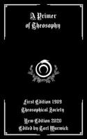 A Primer of Theosophy B08BWFL1QS Book Cover