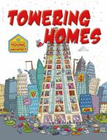 Towering Homes 0778702995 Book Cover