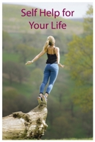 Self Help for Your Life 1802664173 Book Cover