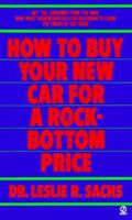 How to Buy Your New Car at a Rock-Bottom Price (Signet)