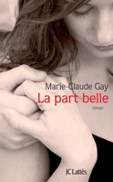 La part belle 270963323X Book Cover
