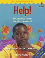 HELP! (Junior African Writers: HIV/AIDS Readers) 0435898833 Book Cover