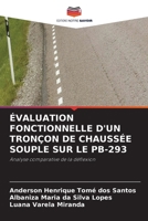 Évaluation Fonctionnelle d'Un Tronçon de Chaussée Souple Sur Le Pb-293 (French Edition) 6630147510 Book Cover