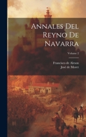 Annales Del Reyno De Navarra; Volume 2 1020968125 Book Cover
