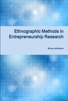 Ethnographic Methods in Entrepreneurship Research 1782809465 Book Cover