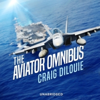 The Aviator Omnibus: The Aviator / the Warfighter 1665110163 Book Cover