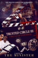 Trusted Circle III: Circle Of Violence B09MYXSLFD Book Cover