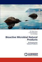 Bioactive Microbial Natural Products 365932082X Book Cover