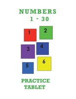 Numbers 1-30 Practice Tablet B084DGPZTL Book Cover