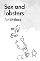 Sex and lobsters B0BLFZPDVB Book Cover
