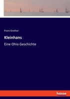 Kleinhans: Eine Ohio Geschichte 334808802X Book Cover