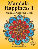 Mandala Happiness 1, Mandala Coloring Book 1514179121 Book Cover