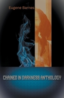 Chained In Darkness Anthology B0C1TQB9SZ Book Cover