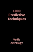 1000 Predictive Techniques B0CD32VZ97 Book Cover