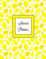 Success Planner: Calendar Year Planner/ Daily, Monthly & Weekly Agenda/ Personal Goal & Gratitude Organizer Book Journal 1659798078 Book Cover