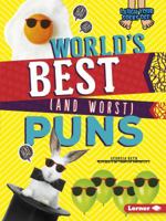 World's Best (and Worst) Puns 1512483508 Book Cover