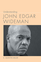 Understanding John Edgar Wideman 161117824X Book Cover