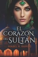El Corazón del Sultán B0CD9CQZS5 Book Cover