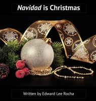 Navidad is Christmas: Spanish Bilingual Holiday Series 1087916364 Book Cover
