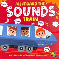 All Aboard the Sounds Train 019277753X Book Cover