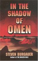 In the Shadow of Omen (Matthews Chronicles) 076100775X Book Cover