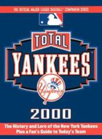 Total Yankees 2000 (Total Baseball Companions) 1892129531 Book Cover