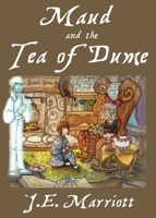 Maud and the Tea of Dume 1988332036 Book Cover