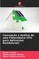 Concepção e Análise de uma Fotovoltaica (PV) para Aplicações Residenciais 6205836726 Book Cover