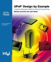 UPnP Design by Example: A Software Developer's Guide to Universal Plug and Play 0971786119 Book Cover