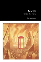 Micah: Under the Mercy 1678127361 Book Cover