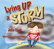 Lying Up a Storm 1937870340 Book Cover